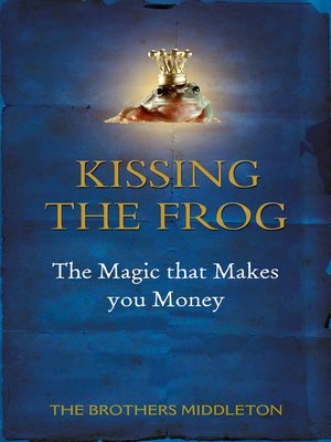 cover image of Kissing the Frog